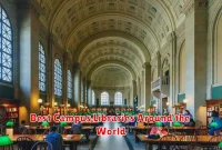 Best Campus Libraries Around the World